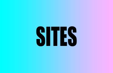 Sites